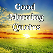 Good Morning Quotes with Pictures