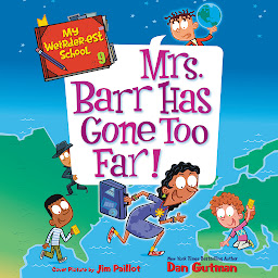Imagen de ícono de My Weirder-est School #9: Mrs. Barr Has Gone Too Far!