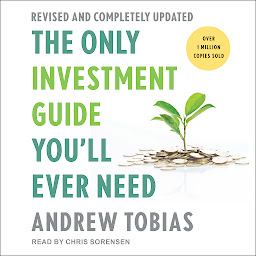 Icon image The Only Investment Guide You'll Ever Need: Revised Edition