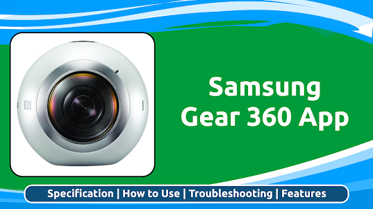 Samsung Gear 360 App Guide