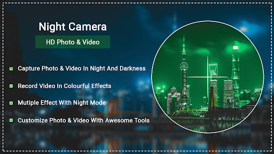Night Camera HD Photo & Video