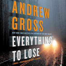 Ikonbild för Everything to Lose: A Novel
