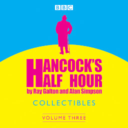 Icon image Hancock's Half Hour Collectibles: Volume 3: Volume 3
