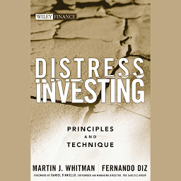 Icon image Distress Investing: Principles and Technique