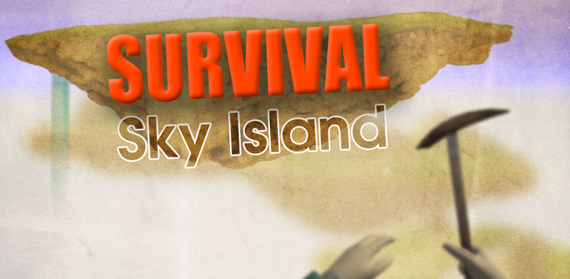 Sky Island Survival