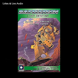 Imagen de icono BattleTech #5: Lost Destiny: Blood of Kerensky Trilogy Book 3