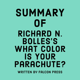 නිරූපක රූප Summary of Richard N. Bolles’s What Color Is Your Parachute?