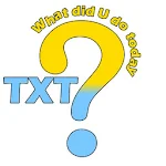 Cover Image of Télécharger TXT What did you do today?  APK