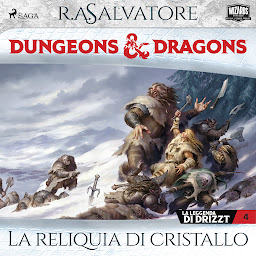 Obraz ikony: Dungeons & Dragons: La reliquia di cristallo: Volume 4
