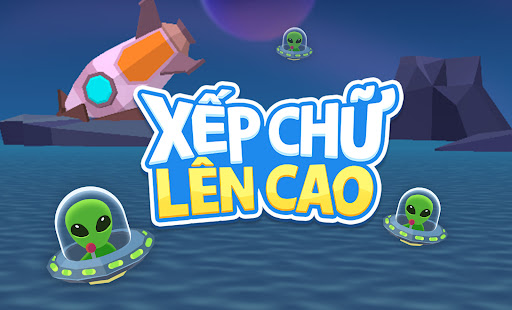 Xếp Chữ Lên Cao: Type Mod Free ADS