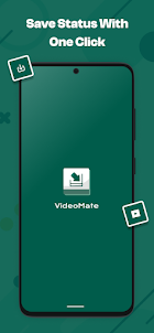VideoMate - Status Downloader