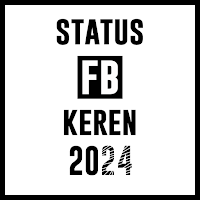 Status fb Keren 2022