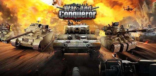 War and Conqueror