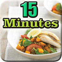 15 Minutes Meals Recipes Easy