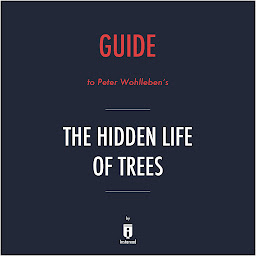 Gambar ikon Guide to Peter Wohlleben's The Hidden Life of Trees by Instaread