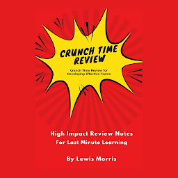 Symbolbild für Crunch Time Review for Developing Effective Teams