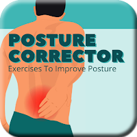 Posture Corrector - Improve Your Posture Apps