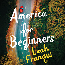 Icon image America for Beginners: A Novel