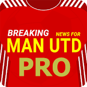 Breaking News for Man United Pro