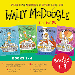 Icon image The Incredible Worlds of Wally McDoogle Books 1-4