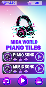 Miga Town World Piano Tiles