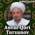 Cover Image of ดาวน์โหลด Anvar qori Tursunov ma'ruzalar  APK