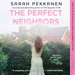 Imagen de ícono de The Perfect Neighbors: A Novel