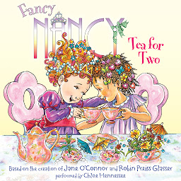 Ikonas attēls “Fancy Nancy: Tea for Two”