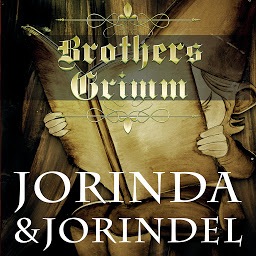 Icon image Jorinda and Jorindel: Grimm fairy tales
