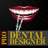 Dental Designer Pro1.0.3 (Paid)