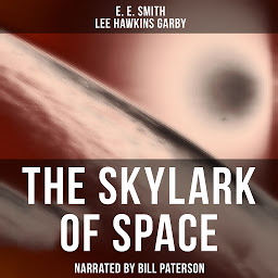 Icon image The Skylark of Space
