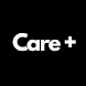 Care +