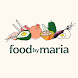 foodbymaria Delicious Recipes - Androidアプリ