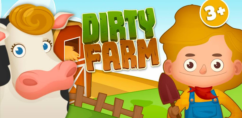 Dirty Farm - Гра для дітей 2+