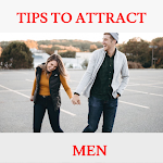 Cover Image of ダウンロード Tips To Attract Men  APK