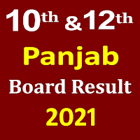 Panjab Board Result 202110th  12th Board Result