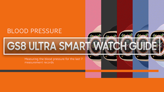 GS8 Ultra Smart Watch Guide