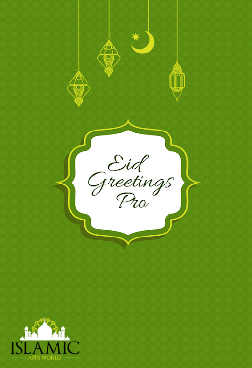 Eid Greetings - 1.1.8 - (Android)
