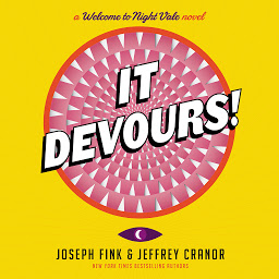Icon image It Devours!: A Welcome to Night Vale Novel