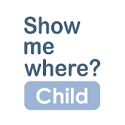 Show Me Where - Child