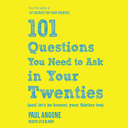 Значок приложения "101 Questions You Need to Ask in Your Twenties: (And Let's Be Honest, Your Thirties Too)"