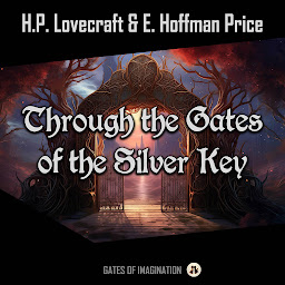 Icon image Through the Gates of the Silver Key