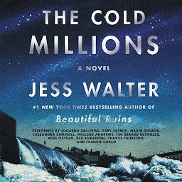 Icon image The Cold Millions: A Novel