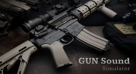 Gun Sound Simulator - Gun Shot