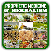 Prophetic Medicine & Herbalism - Healing Medicine