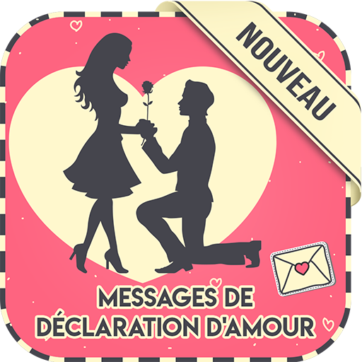 Messages De Declaration D Amour Apk 3 0 Download Apk Latest Version