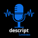 Desscript: AI Voice App Advice