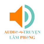 Cover Image of डाउनलोड Audio Truyện Lâm Phong  APK