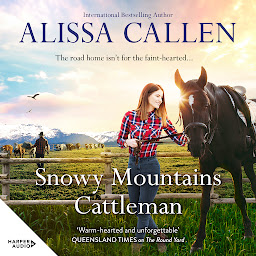 Icon image Snowy Mountains Cattleman (A Bundilla Novel, #2)