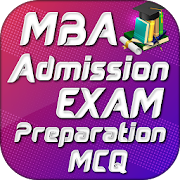 Top 49 Education Apps Like MBA Admission EXAM Preparation MCQ - Best Alternatives